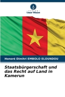 Staatsbürgerschaft und das Recht auf Land in Kamerun (German Edition) 6206575489 Book Cover