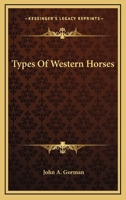 Types Of Western Horses 1162910445 Book Cover