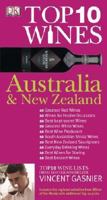 Australia and New Zealand (Top 10 Wines) 0756622565 Book Cover
