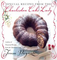 Special Recipes from the Charleston Cake Lady 0688170323 Book Cover