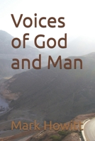 Voices of God and Man (Mark Howitt's Poetry) B0GS2JT1NW Book Cover