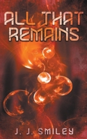 All That Remains 139322704X Book Cover