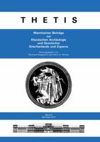 Thetis 20 (2013): Mannheimer Beitrage Zur Klassischen Archaologie Und Geschichte Griechenlands Und Zyperns 3447068906 Book Cover