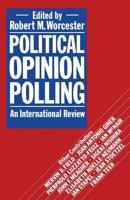 Political Opinion Polling: An International Review 1349057460 Book Cover