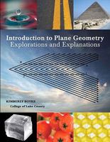 Introduction to Plane Geometry: Explorations and Explanations 0558661629 Book Cover