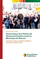 Governan�a dos Planos de Desenvolvimento Local no Munic�pio de Breves 6139674638 Book Cover