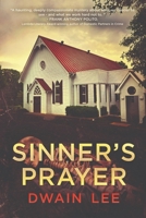 Sinner's Prayer (A Dan Randolph/Greg Zhu Mystery) B0GT28D7W6 Book Cover