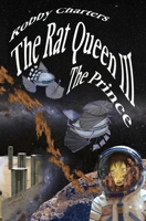 The Rat Queen III: The Prince B0DZ2BJPP1 Book Cover