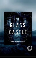 Glass Castle 1996845071 Book Cover