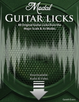 Modal Guitar Licks: 80 Original Guitar Licks from the Major scale and its Modes 1912135507 Book Cover