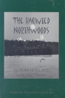 The Haunted Northwoods (Ohio) 0878391444 Book Cover