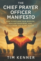 Chief Prayer Officer: The Marketplace Awakening B0F7HVLT25 Book Cover