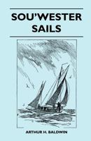 Sou'wester Sails 1447411846 Book Cover