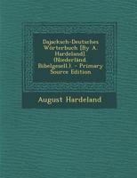 Dajacksch-Deutsches Worterbuch [By A. Hardeland]. (Niederland. Bibelgesell.). 1289929564 Book Cover