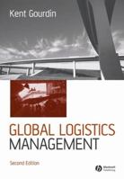 Global Logistics Management 1557868832 Book Cover