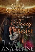 The Complete Booty and the Beast Series 1975806409 Book Cover