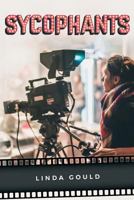 Sycophants 1790874173 Book Cover