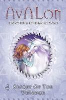 The Secret of the Unicorn (Avalon Web of Magic, 4) 1593150067 Book Cover