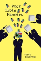 Poor Table Manners: Book 3 in the Dawson and Lucy Series 1910461768 Book Cover