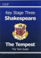 The Tempest: Shakespeare: Key Stage Three: The Text Guide 1847621511 Book Cover