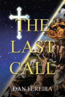 The Last Call 163961561X Book Cover