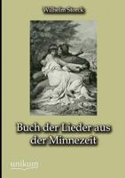 Buch Der Lieder Aus Der Minnezeit 1145092152 Book Cover