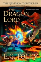 The Dragon Lord 1946923699 Book Cover