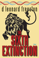 The Sixth Extinction 1554889030 Book Cover