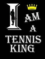 I Am a Tennis King: Tennis Player Notebook Journal for Game Record, Score Notes Keeper, Tennis Player Gift. Best Funny Gift Tennis Notebooks (Athlete Log Book) 1671448472 Book Cover