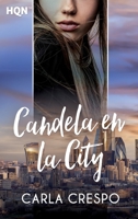 Candela en la City 8413486629 Book Cover