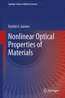 Nonlinear Optical Properties of Materials 9400760213 Book Cover