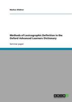 Methods of Lexicographic Definition in the Oxford Advanced Learners Dictionary 3638643611 Book Cover