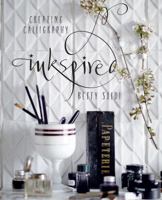 Inkspired: Creating calligraphy 1423649877 Book Cover