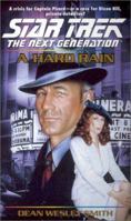 A Hard Rain (Star Trek The Next Generation) 074341926X Book Cover