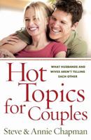 Hot Topics for Couples 0736927778 Book Cover