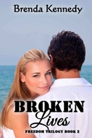 Broken Lives B09BKZ1MF3 Book Cover