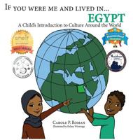 If You Were Me and Lived in...Egypt: A Child's Introduction to Cultures Around the World 1947118447 Book Cover