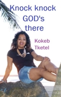 Knock Knock God's There 1329960572 Book Cover