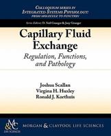 Capillary Fluid Exchange: Regulation, Functions, and Pathology 1615040668 Book Cover