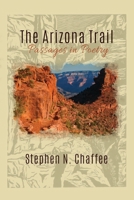 The Arizona Trail: Passages in Poetry 1627875611 Book Cover