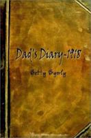 Dad's Diary-1918 1403342040 Book Cover