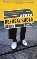 Refusal Shoes 1852428279 Book Cover