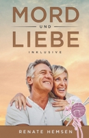 Mord und Liebe inklusive: Roman 3960740506 Book Cover