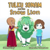 Tulku Sonam and the Snow Lion 1981365060 Book Cover