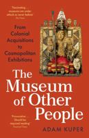 The Museum of Other People 1800810938 Book Cover