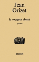 Le voyageur absent 2246279410 Book Cover