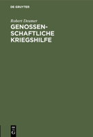 Genossenschaftliche Kriegshilfe 3111168174 Book Cover