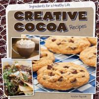 Creative Cocoa Recipes 1482433265 Book Cover
