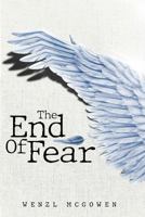 The End of Fear 1543937446 Book Cover