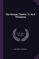 The German Theatre 1377415600 Book Cover